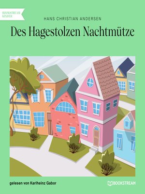 cover image of Des Hagestolzen Nachtmütze